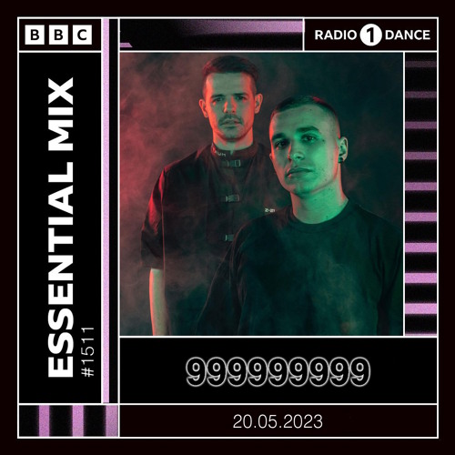 999999999 (NineTimesNine) - Essential Mix(2023-05-20)