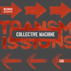 Transmissions 596 with Collective Machine