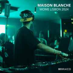 DJ Hebraico - Maison Blanche - Mome Lisbon (18 Out 2024) Part 1