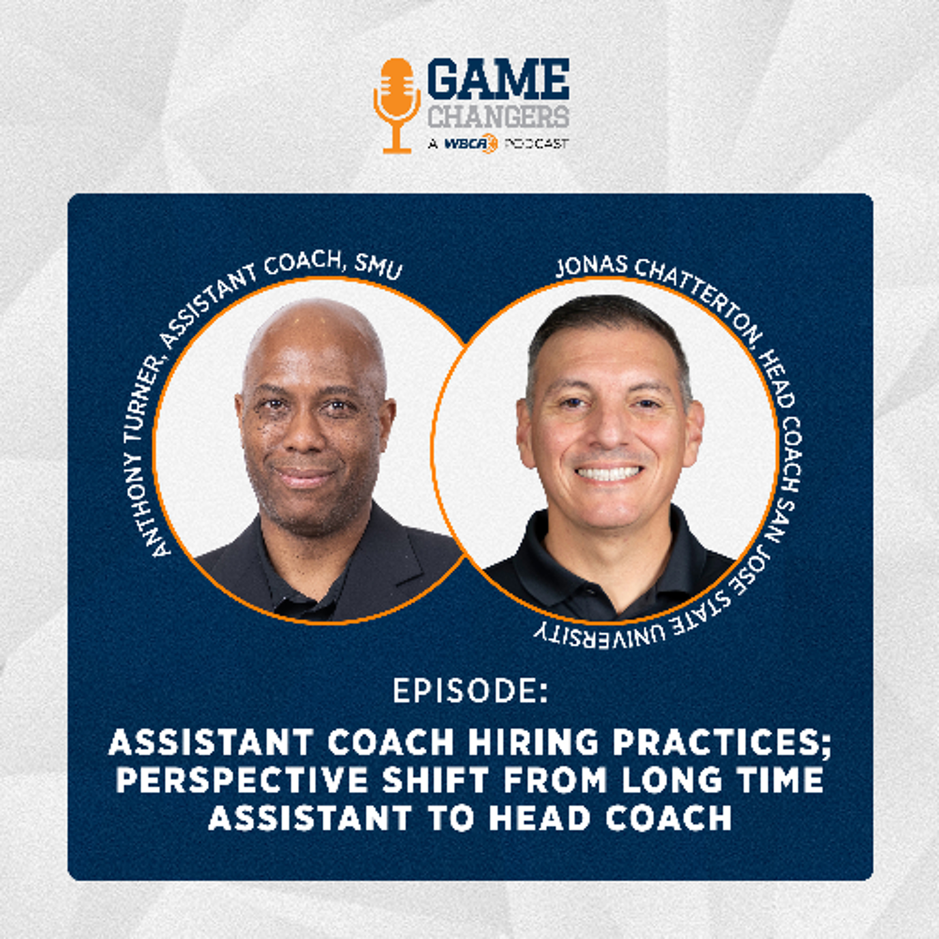 Assistant Coach hiring practices; Perspective Shift from Long time assistant to Head Coach episode artwork