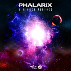 01 - Phalarix - A Higher Purpose