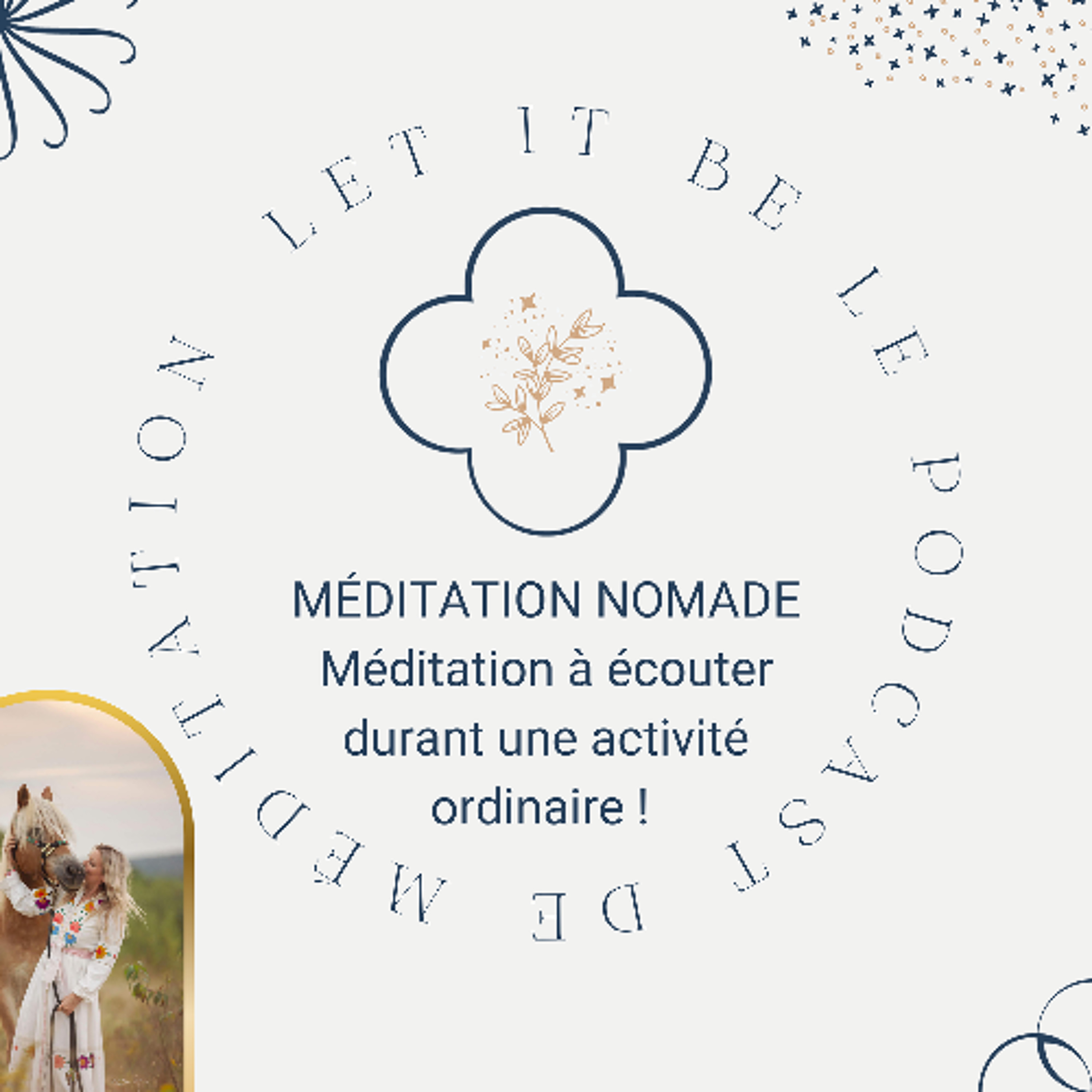 Méditation nomade : méditation à emporter et à écouter durant une activité ordinaire ! episode artwork