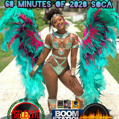 60 MINUTES OF 2020 SOCA *VIRAL MUST LISTEN* - GET ALL MY MIXES ON MIXCLOUD.COM/SELECTA_JINX