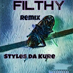 SDK-Filthy (styles p) Remix