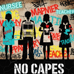 No Capes
