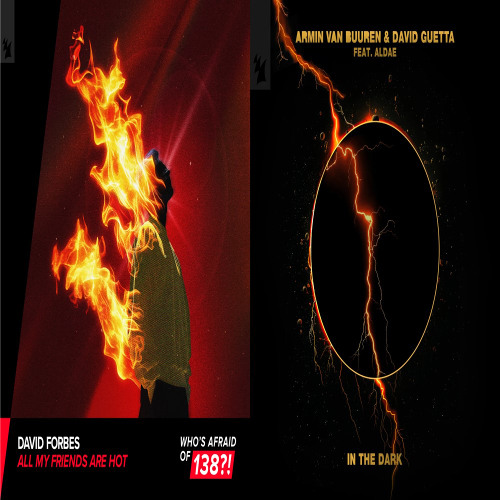 [FULL DL AVAIL] All My Friends Are Hot In The Dark (Armin van Buuren Mashup) [Bizarre Hazar Recon]