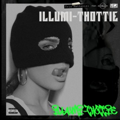 ILLUMI-THOTTIE (featuring Jaki Nelson)