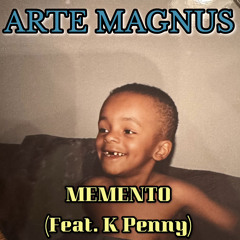 Memento (Feat. K Penny)