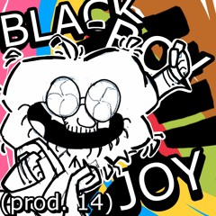 BLACKBOYJOY (prod. 14)