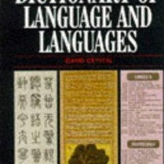 kindle👌 Dictionary of Language and Languages, An Encyclopedic (Reference)
