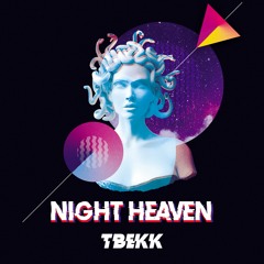TBEKK - Night Heaven