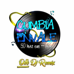 108 BpM - CUMBIA ENVALE - 50 HITS - ° 2021 ° OTTO DJ REMIX - CUE PLAY XTRM - VERSIONES MIDI