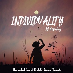 DJ Astroboy - Individuality (EDT Mix)