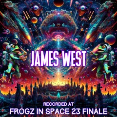 James West - Recorded at TRiBE of FRoG Frogz in Space Finale - November 2023