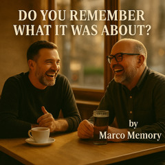 Do You Remember What It Was About?