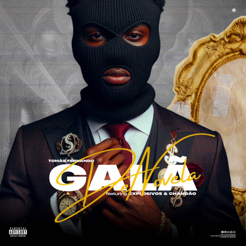 Galã de novela (feat Explosivos &  Chandão)