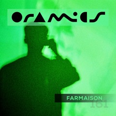 ORAMICS 161: farmaison