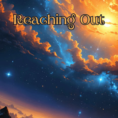 Reaching Out