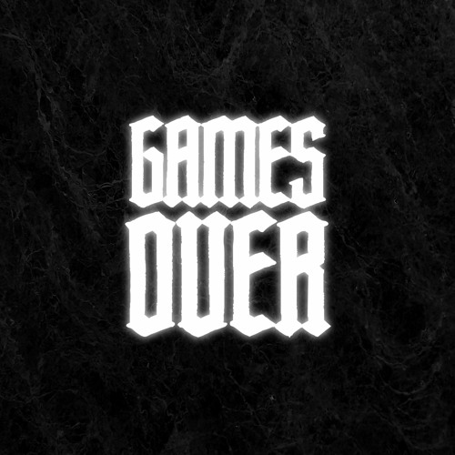 Stream GAMES OVER by XTS | Listen online for free on SoundCloud