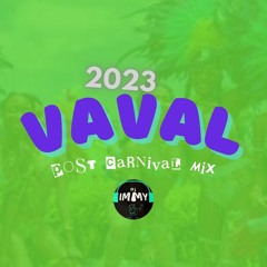 Vaval 2023 (Post Carnival Mix)