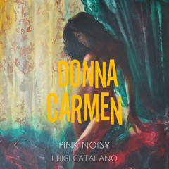 Donna Carmen (Italian Version) [feat. Luigi Catalano]