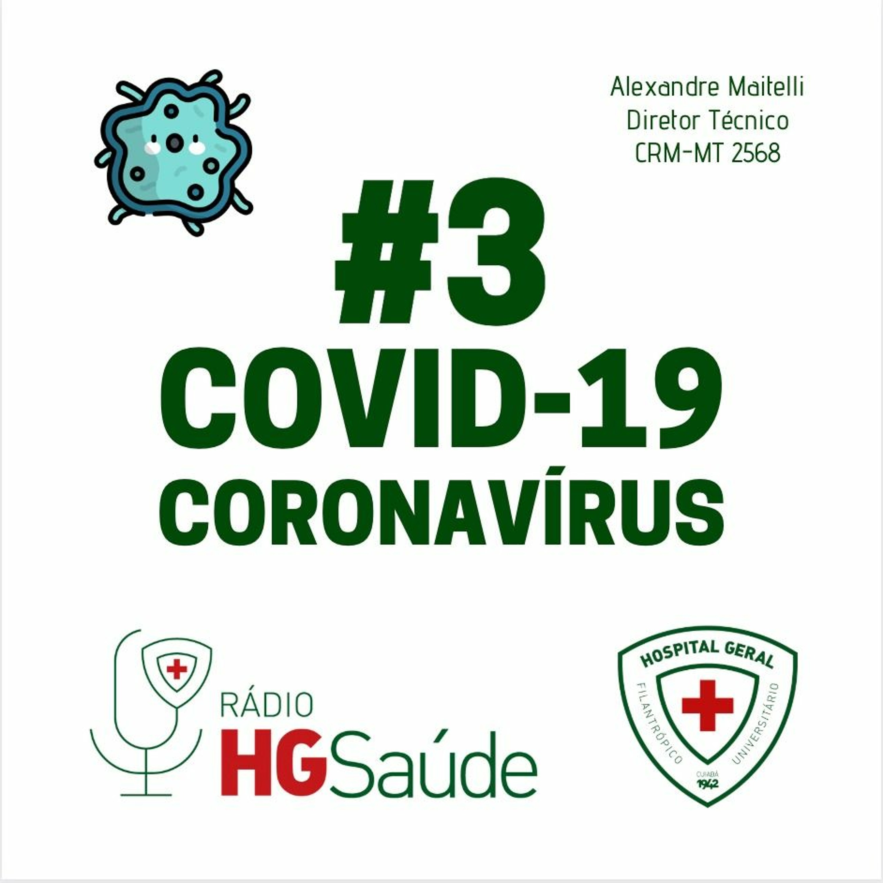 Rádio HG Saúde #03 - COVID-19 Coronavírus episode artwork