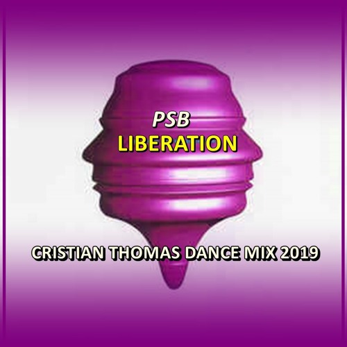 PET SHOP BOYS - LIBERATION (CRISTIAN THOMAS DANCE MIX 2019)