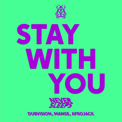 Stay With You (feat. AFROJACK)