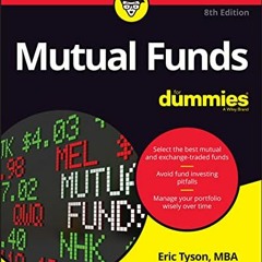 READ [PDF EBOOK EPUB KINDLE] Mutual Funds For Dummies by  Eric Tyson 💘