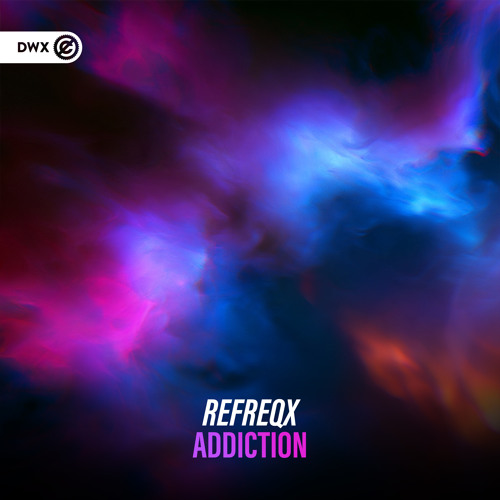 RefreqX - Addiction (DWX Copyright Free)