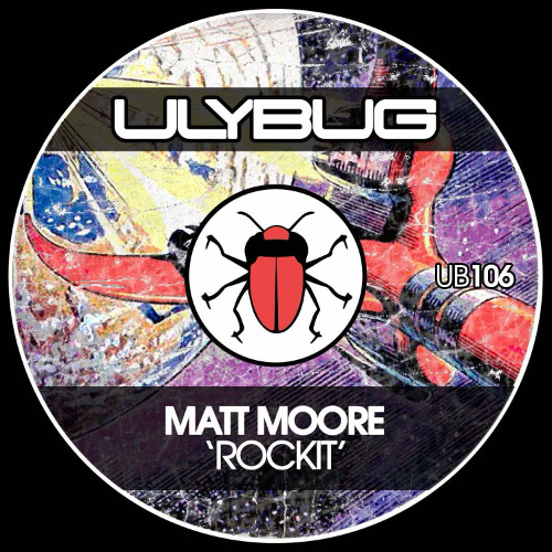 SNIPPET - Matt Moore Rock It - Ulybug Music 320