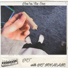 you’re the one (feat. YLT NOVACANE)