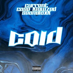 Cold (feat. Case-Klowzed & Sean8laxk)