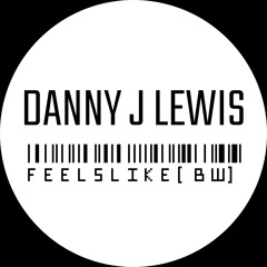 FEELS LIKE [BW]