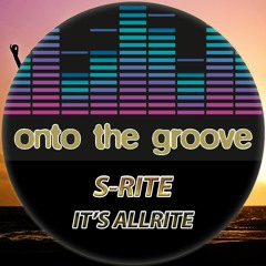 S - Rite - It's Allrite (RELEASED 30 September 2022)