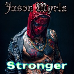 Stronger