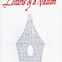 [Read] PDF EBOOK EPUB KINDLE Letters of a Nation: A Collection of Extraordinary American Letters by