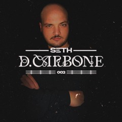 SETH PODCAST 002 I D. Carbone