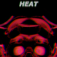 HEAT