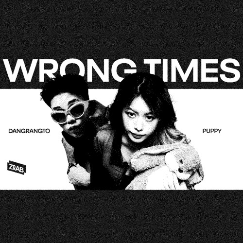 Wrong Times - Puppy & Dangrangto (Nam Duck ft. Thanh Phong Fix)