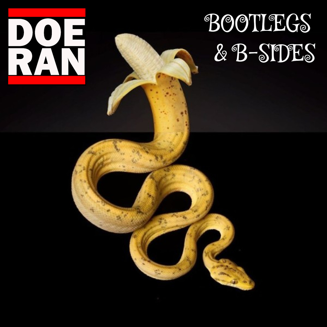 Stream Bootlegs B Sides 9 by Doe ran Bootlegs B Sides