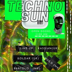 YucatánTechno Sun /Chable Dj Set tech house /Bartolo mx