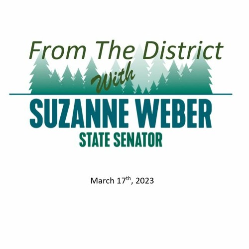 March 17th 2023 with State Senator Suzanne Weber