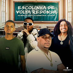 ESCOLINHA DE VOLTA REDONDA - MC ALEFF, DJ LOBINHO, BG SHEIK & DJ RAMOM