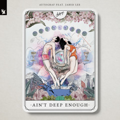 Ain't Deep Enough (feat. Jared Lee)