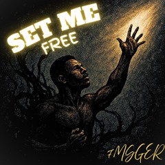 SET ME FREE (prodbyyungkrew)
