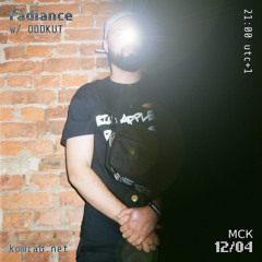 radiance 003 w/ ODDKUT