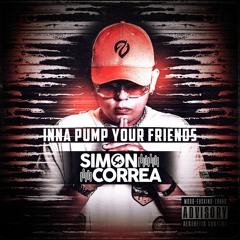 Inna Pump Your Friends - Simon Correa - 2021