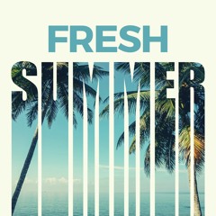 Fresh Summer (Free Download)