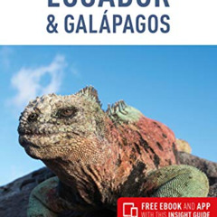 ACCESS PDF ✔️ Insight Guides Ecuador & Galapagos (Travel Guide with Free eBook) by  A